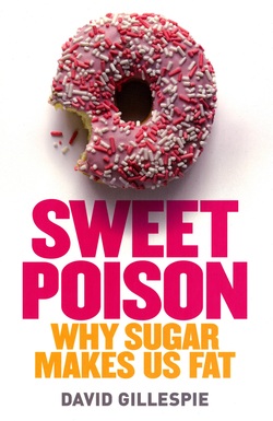 Book cover for "Sweet Poison, why sugar makes us fat"